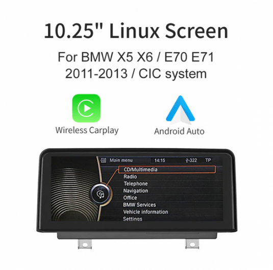 BMW X5 / X6 E70 E71 2007-2010 CCC / CIC Linux 10.25'' Wireless Apple CarPlay Android Auto Touch Screen